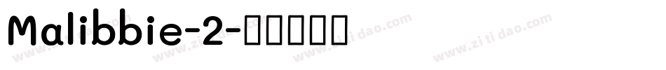 Malibbie-2字体转换