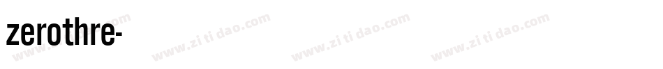 zerothre字体转换