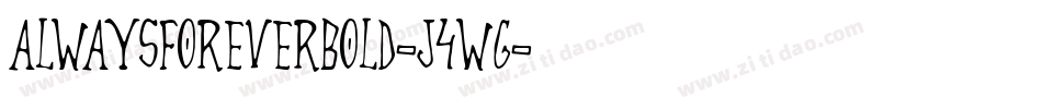 AlwaysForeverBold-j4wG字体转换