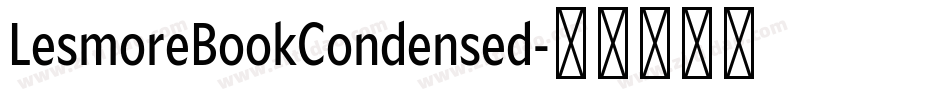 LesmoreBookCondensed字体转换