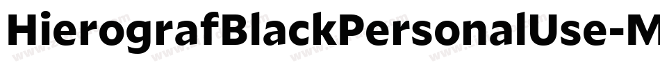 HierografBlackPersonalUse-M5Mp字体转换 HierografBlackPersonalUse-M5Mp字体转换