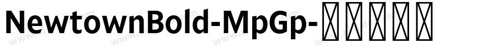 NewtownBold-MpGp字体转换