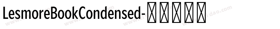 LesmoreBookCondensed字体转换