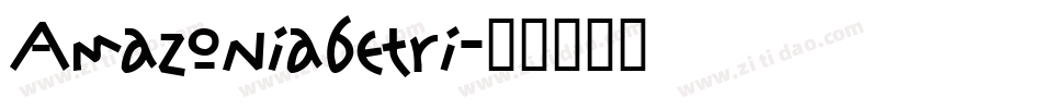 Amazoniabetri字体转换
