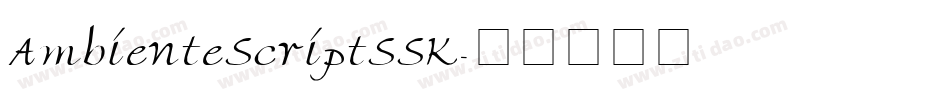 AmbienteScriptSSK字体转换