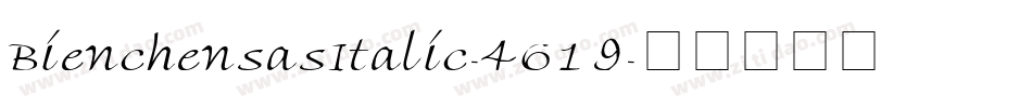 BienchensasItalic-4619字体转换