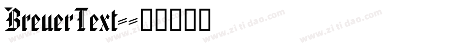 BreuerText-字体转换