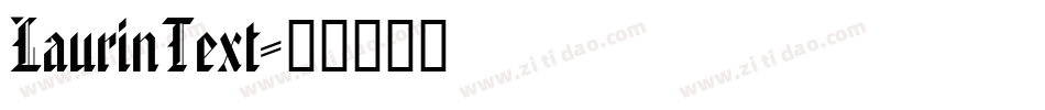 LaurinText字体转换