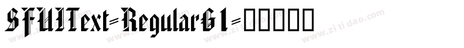 SFUIText-RegularG1字体转换