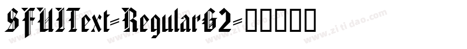 SFUIText-RegularG2字体转换