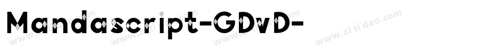 Mandascript-GDvD字体转换