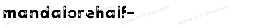 mandalorehalf字体转换