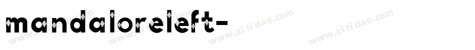 mandaloreleft字体转换