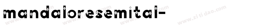 mandaloresemital字体转换