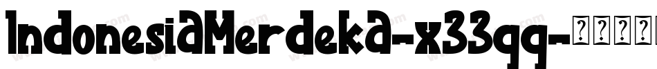 IndonesiaMerdeka-x33qq字体转换