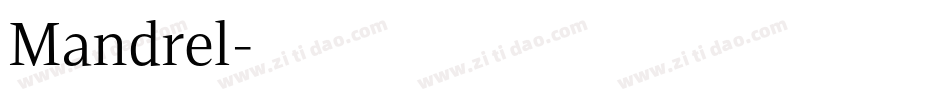 Mandrel字体转换