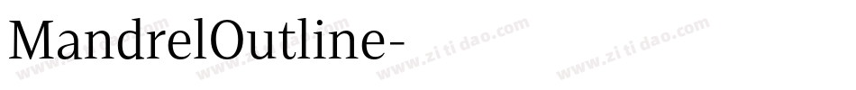 MandrelOutline字体转换
