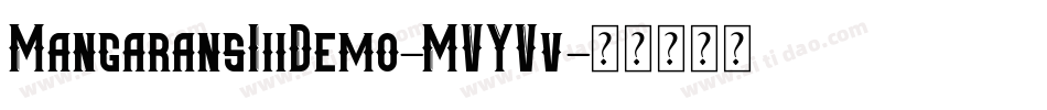MangaransIiiDemo-MVYVv字体转换