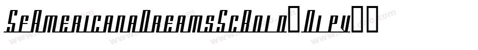 SfAmericanaDreamsScBold-0lpv字体转换