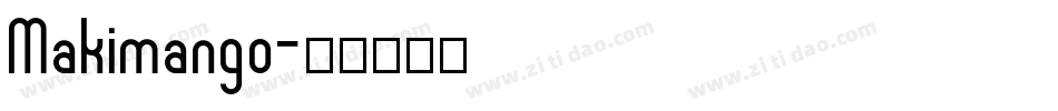 Makimango字体转换
