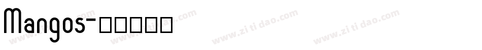 Mangos字体转换