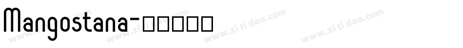Mangostana字体转换