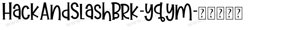 HackAndSlashBrk-yqym字体转换
