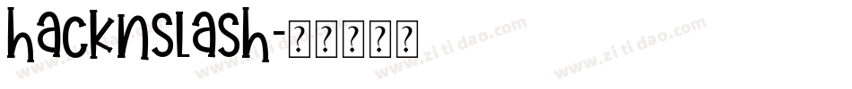 hacknslash字体转换
