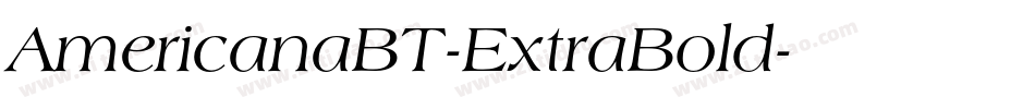 AmericanaBT-ExtraBold字体转换