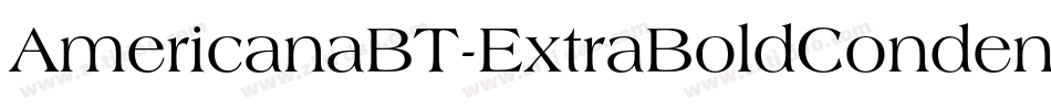 AmericanaBT-ExtraBoldCondensed字体转换