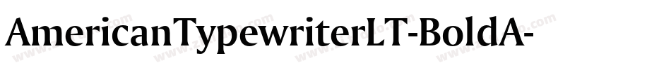 AmericanTypewriterLT-BoldA字体转换