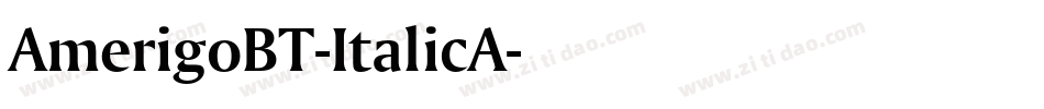 AmerigoBT-ItalicA字体转换