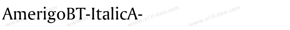 AmerigoBT-ItalicA字体转换