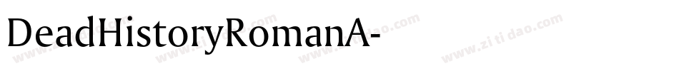 DeadHistoryRomanA字体转换