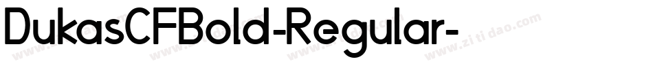 DukasCFBold-Regular字体转换