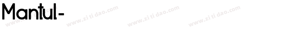 Mantul字体转换
