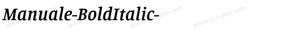 Manuale-BoldItalic字体转换