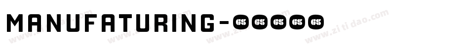 manufaturing字体转换