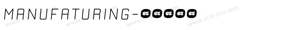 manufaturing字体转换