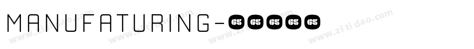 manufaturing字体转换