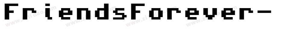 FriendsForever字体转换