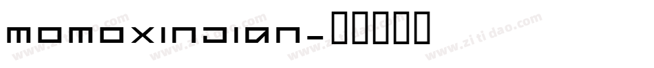 momoxinjian字体转换