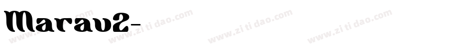 Marav2字体转换