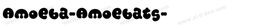 Amoeba-Amoebats字体转换