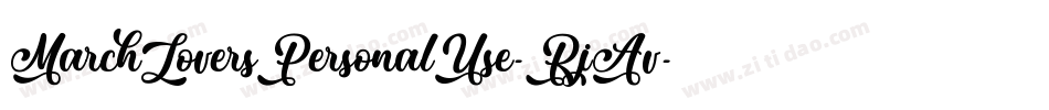 MarchLoversPersonalUse-RjAv字体转换