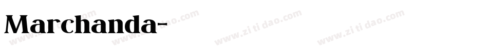 Marchanda字体转换