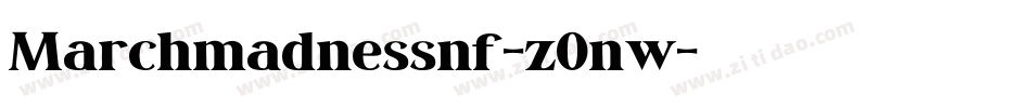 Marchmadnessnf-z0nw字体转换