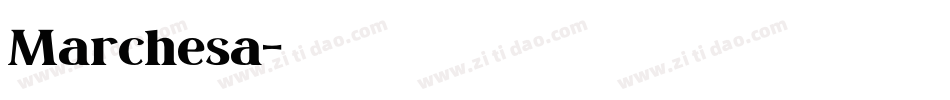 Marchesa字体转换