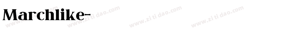 Marchlike字体转换