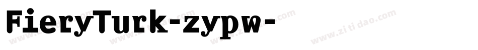 FieryTurk-zypw字体转换